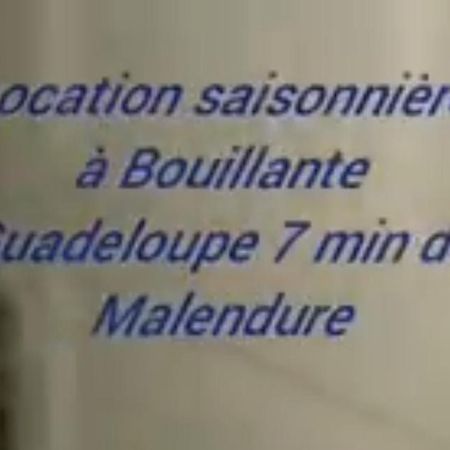 Chez Vava Et Maianne Villa Bouillante Luaran gambar