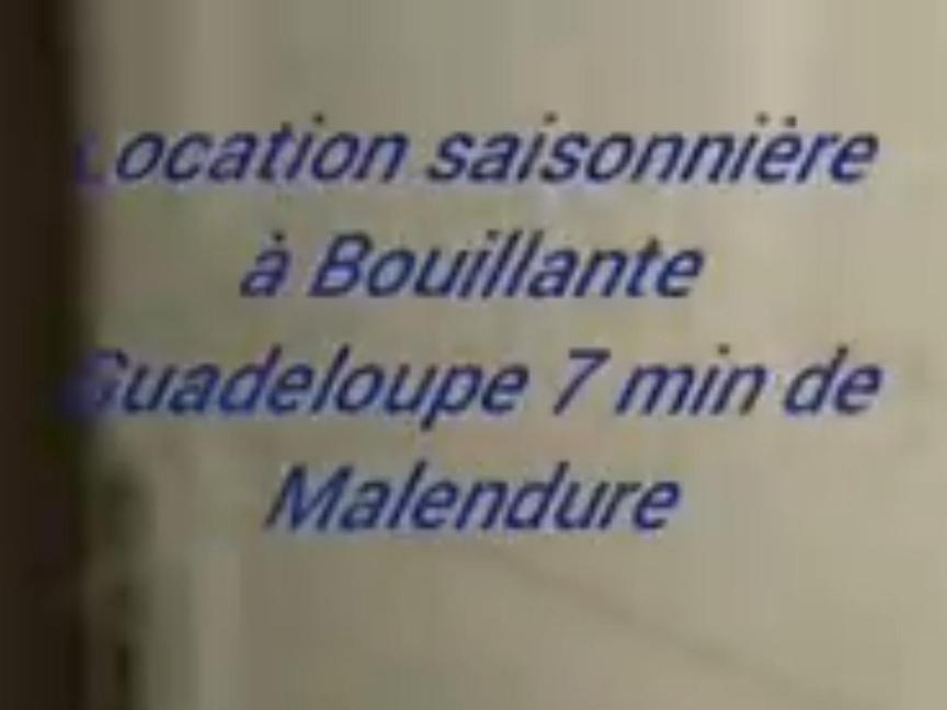 Chez Vava Et Maianne Villa Bouillante Luaran gambar